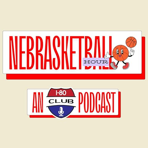 Can Nebraska Make It Two Straight Against Creighton? Huskers/Jays Preview! | Nebrasketball Hour Podcast Por  arte de portada