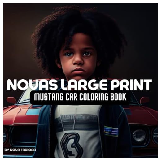 NOVAS LARGE PRINT MUSTANG CAR COLORING BOOK