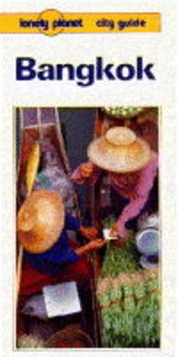 Lonely Planet Bangkok en Poche Préparez Votre Prochain Trip Urbain en Asie