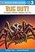 Bug Out!: The World's Creepiest, Crawliest Critters (Penguin Young Readers, Level 3)