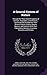 A General System of Nature: Through the Three Grand Kingdoms of Animals, Vegetables, and Minerals ; Systematically Divided Into Their Several Classes, ... Manners, Economy, Structure, and Peculia