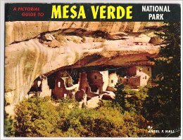 Unknown Binding A pictorial guide to Mesa Verde National Park Book