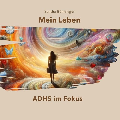 『Mein Leben - ADHS im Fokus』のカバーアート