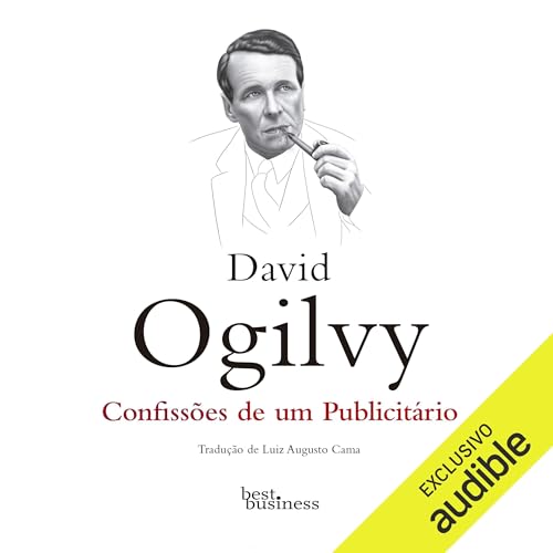 Confissões de um publicitário Audiolivro Por David Ogilvy capa
