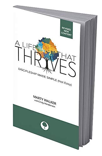 A Life That Thrives: Discipleship Made Simple (... 1949709833 Book Cover