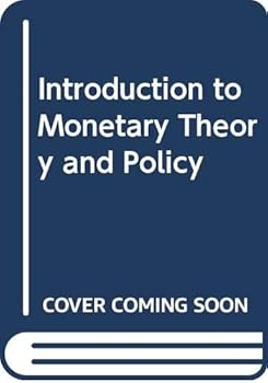 Introduction to Monetary Theory and Policy