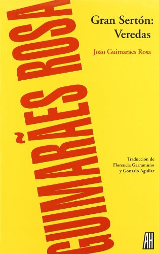 Gran Serton: Veredas (Spanish Edition) [Spanish] 987155608X Book Cover