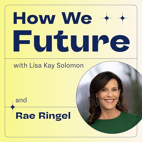 Leadership Coach Rae Ringel: Finding Power and Presence Amid Ambiguity cover art