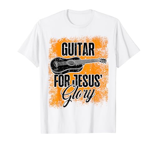 Chitarra per gloria di Gesù Amante della Chitarra Amante della Musica Adorazione Maglietta