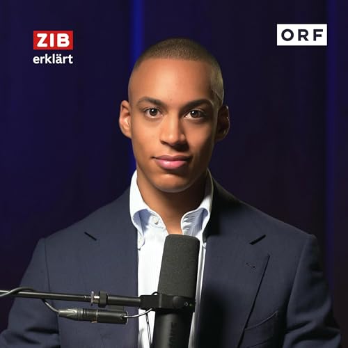 ZIB erkl&auml;rt mit Stefan Lenglinger Podcast Por ORF arte de portada