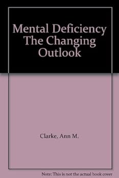 Hardcover Mental Deficiency The Changing Outlook Book