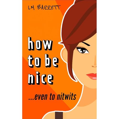 How to be Nice by L M Barrett episode artwork