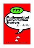 777 Mathematical Conversation Starters (Spectrum)