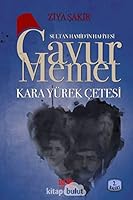 Sultan Hamid'in Hafiyesi Gavur Memet 6056195449 Book Cover