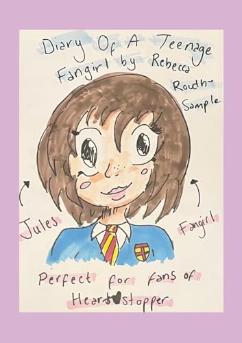 Diary Of A Teenage Fangirl