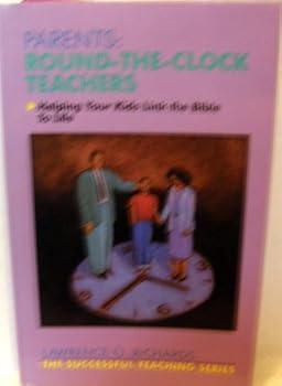 Paperback Parents: Round-the-clock teachers (The Successful teaching series) Book