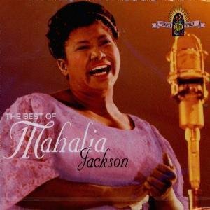 Best of Mahalia Jackson [Audio CD] Jackson Mahalia