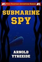 Submarine Spy 1434833674 Book Cover