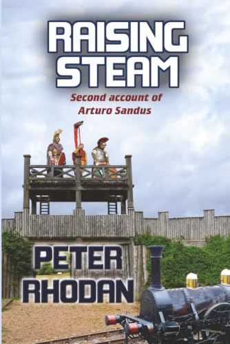 Raising Steam (Arturo Sandus)