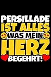 Notizbuch liniert: Persillade Geschenke für Persillade-Liebhaber lustig