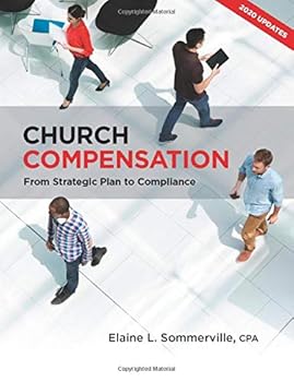 Church Compensation: From Strategic Plan to Compliance