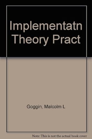 Amazon.com: Implementation Theory and Practice: Toward a Third ...