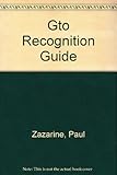 GTO Recognition Guide