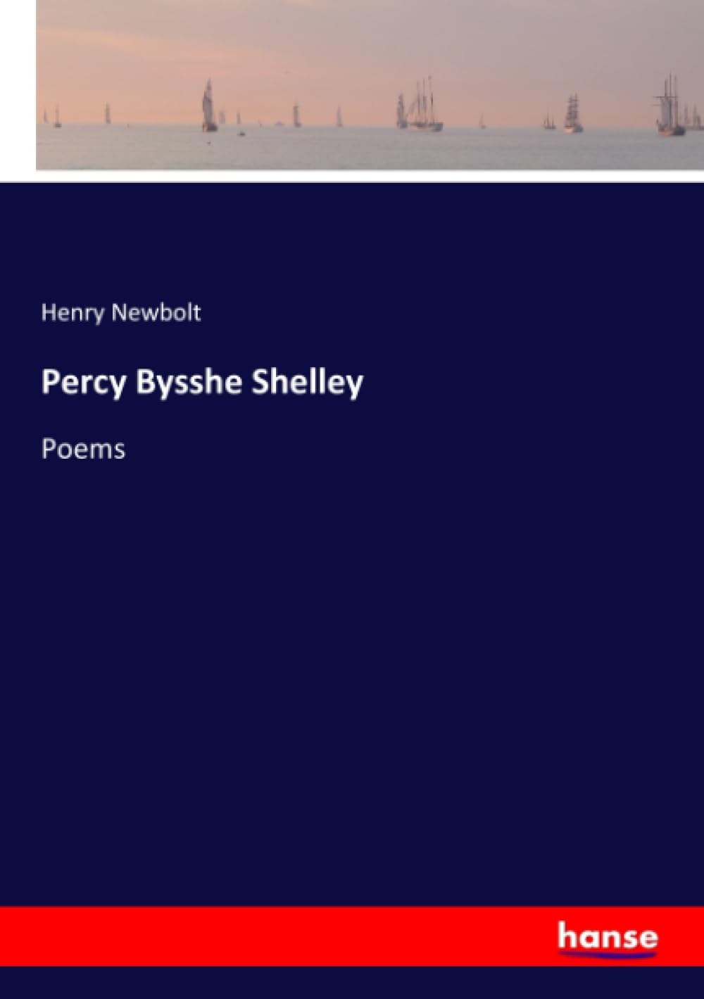Percy Bysshe Shelley: Poems