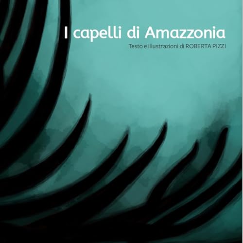 Episode 5: I CAPELLI DI AMAZZONIA