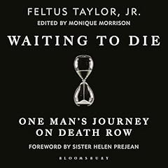 Waiting to Die Audiobook By Feltus Taylor Jr., Monique Morrison - edited by cover art