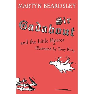 Sir Gadabout and the Little Horror