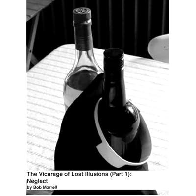The Vicarage of Lost Illusions Part 1