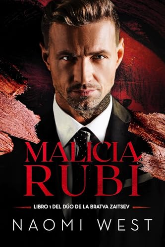 Malicia Rubí (La Bratva Zaitsev nº 1)