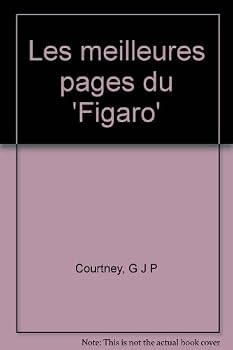 Paperback Les meilleures pages du 'Figaro': A Modern French Reader Book