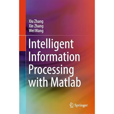 Intelligent Information Processing with Matlab