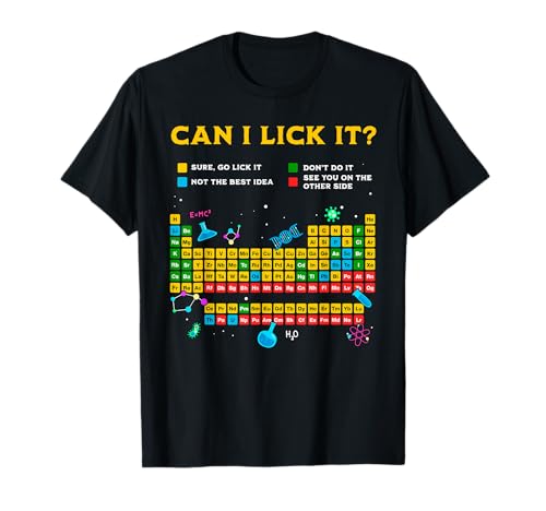 Can I Lick It Periodensystem Lustig Wissenschaft Lehrer Student T-Shirt