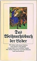 Das Weihnachtsbuch der Lieder 3458018573 Book Cover