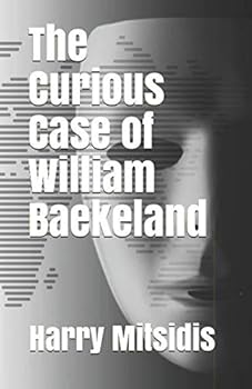Paperback The Curious Case of William Baekeland Book