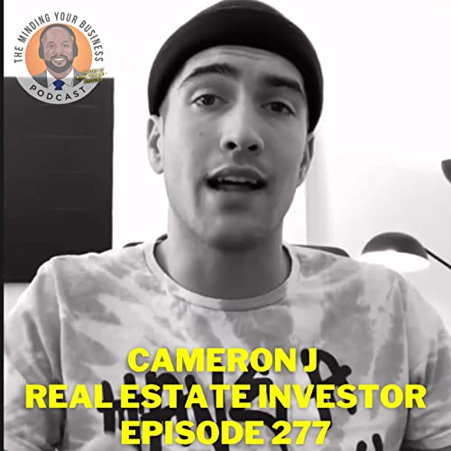 #277 - Cameron J, Real Estate Investor Podcast By  cover art