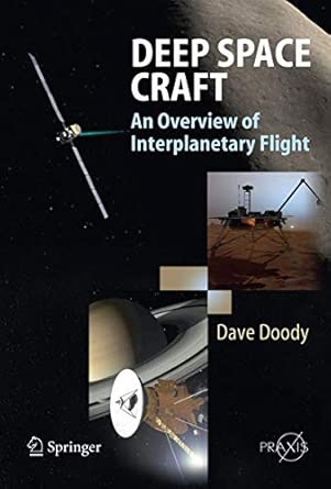 Deep Space Craft: An Overview of Interplanetary Flight 2009th Edition-Wow! eBook