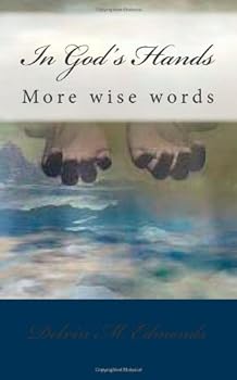 Paperback In God's Hands: More wise words Book