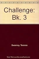 Challenge: Book 3: A Course in English 0340116196 Book Cover