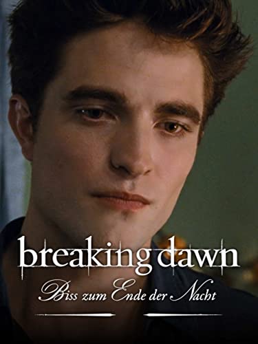Breaking Dawn – Bis(s) zum Ende der Nacht (Teil 2) cover