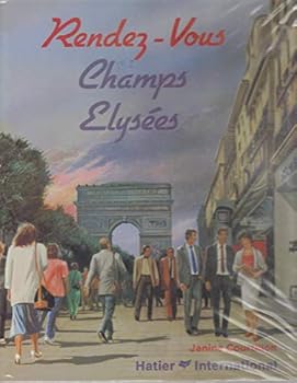 Paperback Rendez-Vous Champs Elysees - Level 2: Textbook [French] Book