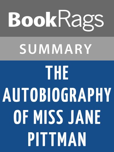 Summary & Study Guide The Autobiography of Miss Jane Pittman by Ernest Gaines