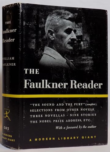 The Faulkner reader;: Selections from the works... B0006AVWGK Book Cover