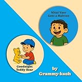 Good Night Teddy Bear & Nitai Yaer Gets a Haircut