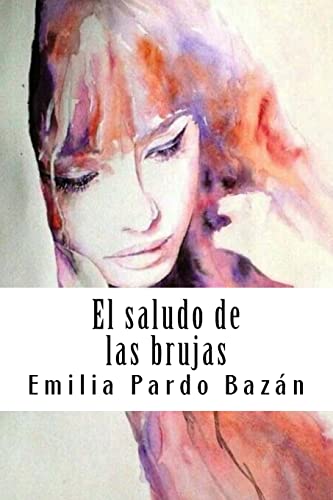 El saludo de las brujas (Spanish Edition)