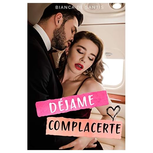 Déjame Complacerte - El jefe quiere tener un hijo con su Asistente: Romance para mujeres curiosas y apasionadas
