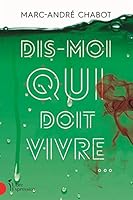 Dis-moi qui doit mourir 276481447X Book Cover